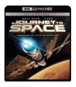 UHD 4K + 3D - IMAX: JOURNEY TO SPACE
