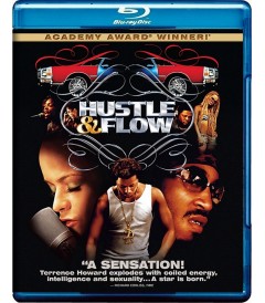 HUSTLE & FLOW (RITMO DE UN SUEÑO)