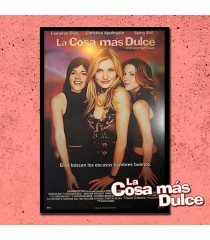 PÓSTER LA COSA MAS DULCE (ENMARCADO)