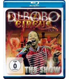 DJ BOBO (CIRCUS) - THE SHOW