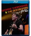 GEORGE THOROGOOD AND THE DESTROYERS - LIVE AT MONTREUX