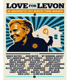 LOVE FOR LEVON (A BENEFIT TO SAVE THE BARN)