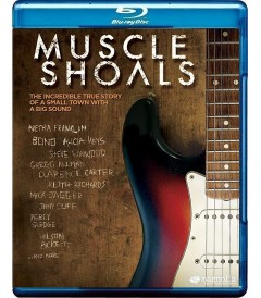 MUSCLE SHOALS (UN LEGENDARIO ESTUDIO DE ROCK)