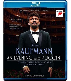 JONAS KAUFMANN - AN EVENING WITH PUCCINI