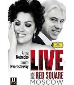 DVD - ANNA NETREBKO & DIMITRI HVOROSTOVSKY - LIVE FROM RED SQUARE MOSCOW