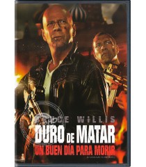 DVD - DURO DE MATAR (UN BUEN DÍA PARA MORIR)