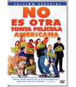 DVD - NO ES OTRA TONTA PELÍCULA AMERICANA