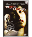 DVD - AL BORDE DE LA LOCURA