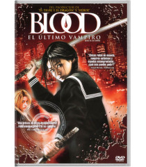 DVD - BLOOD (EL ÚLTIMO VAMPIRO)