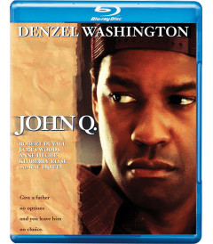 JOHN Q. (SITUACIÓN EXTREMA) (*)