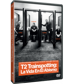 DVD - T2 TRAINSPOTTING (LA VIDA EN EL ABISMO)