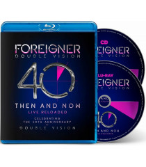 FOREIGNER - DOUBLE VISION 40 THEN AND NOW (BLU-RAY+CD)