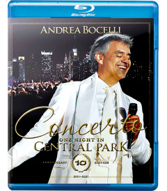 ANDREA BOCELLI (CONCERTO ONE NIGHT IN CENTRAL PARK) (EDICIÓN 10° ANIVERSARIO)