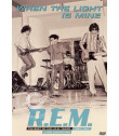 DVD - R.E.M. (WHEN THE LIGHT IS MINE)