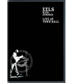 DVD - EELS WITH STRINGS (LIVE AT TOWN HALL) - USADA