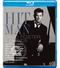 HIT MAN (DAVID FOSTER & FRIENDS) - USADA - Blu-ray