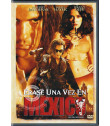 DVD - ERASE UNA VEZ EN MEXICO
