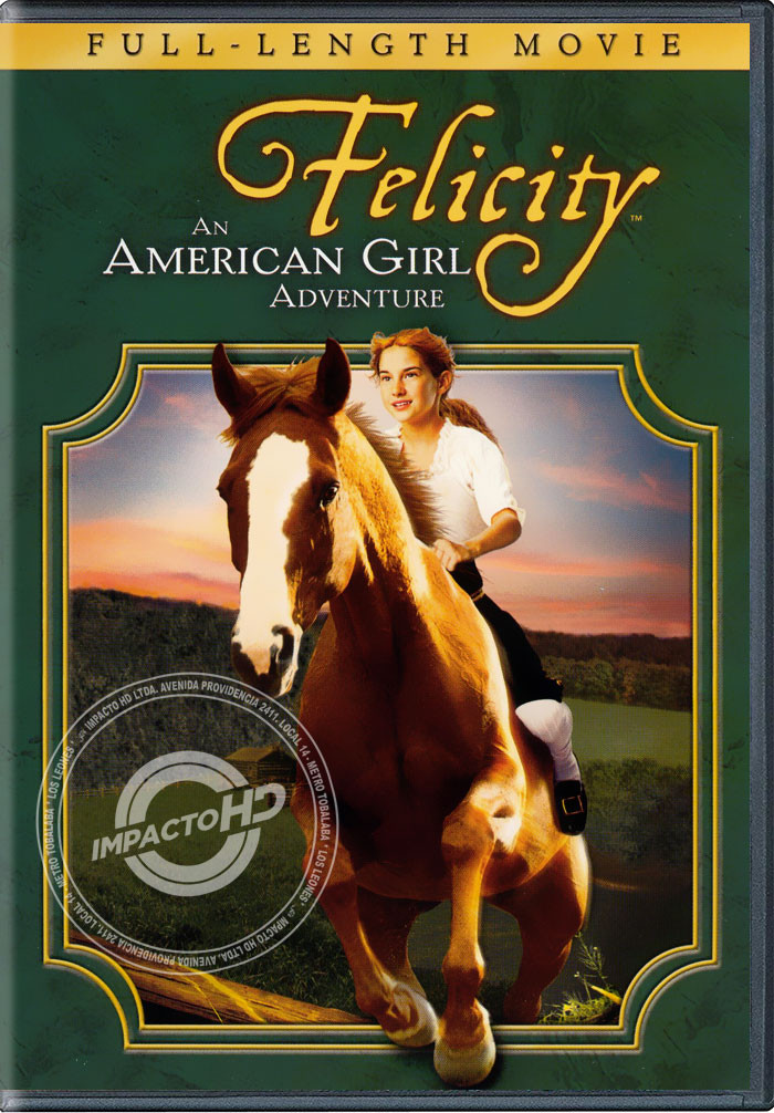DVD - FELICITY (LA AVENTURA DE UNA NIÑA AMERICANA) - USADA