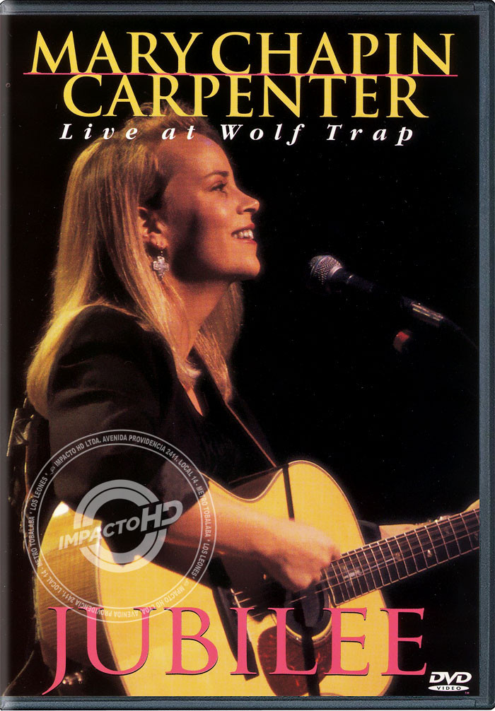 DVD - MARY CHAPIN CARPENTER (LIVE AT WOLF TRAP) (JUBILEE) - USADA