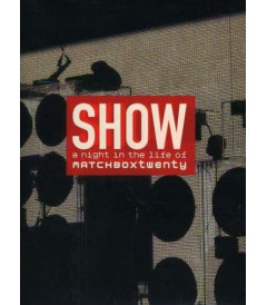 DVD - SHOW (A NIGHT IN THE LIFE OF MATCHBOXTWENTY) - USADA