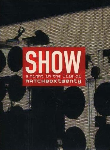 DVD - SHOW (A NIGHT IN THE LIFE OF MATCHBOXTWENTY) - USADA