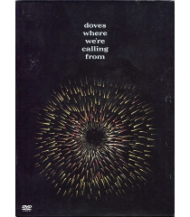 DVD - DOVES (WHERE WE'RE CALLING FROM) - USADA