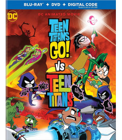 TEEN TITANS GO! VS. TEEN TITANS