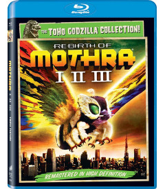 RENACIMIENTO DE MOTHRA I - II - III (MOSURA)