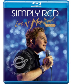 SIMPLY RED - LIVE AT MONTREUX 2003