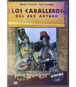 DVD - LOS CABALLEROS DEL REY ARTURO