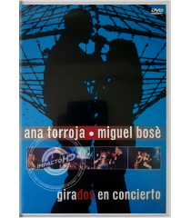 DVD - ANA TORROJA MIGUEL BOSE GIRADOS EN CONCIERTO - USADO