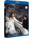 SOLO TU - Blu-ray