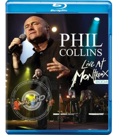 PHIL COLLINS - LIVE AT MONTREUX 2004